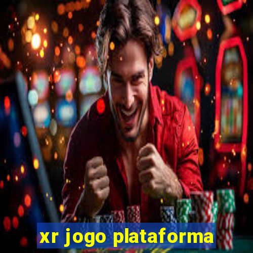 xr jogo plataforma